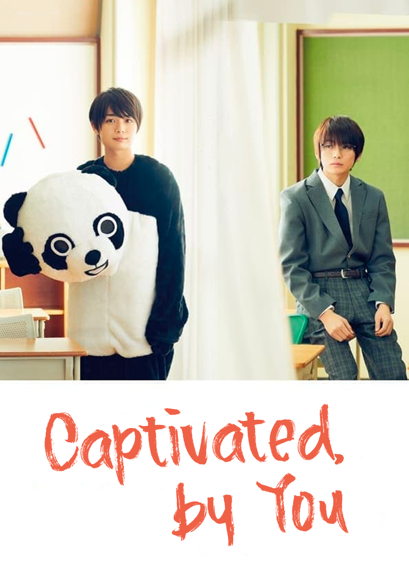 Captivated, by You
